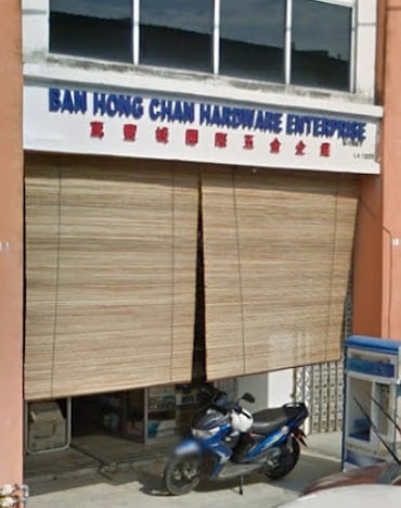 🛠马六甲Ban Hong Chan Hardware Enterprise🛠